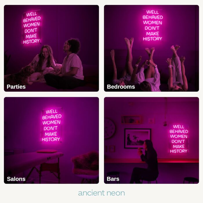 1746829918 ancient neon premium american brand well behaved women dont make history large neon sign safe acrylic pink led light motivational teen girl wall decor inspirational party quote decoration.jpg