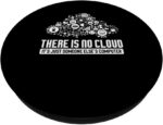 1746862937 geek graphic there is no cloud computer tech meme designer popsockets standard popgrip.jpg