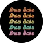 1746911366 brow babe eyebrow designer brow tech brow artist popsockets swappable popgrip.jpg