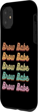 1747113214 iphone 11 brow babe eyebrow designer brow tech brow artist case.jpg