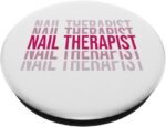1747184901 nail therapist nail artist manicurist nail tech popsockets standard popgrip.jpg