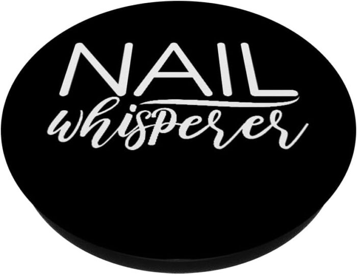 1747203255 nail whisperer nail stylist nail artist nail tech nails popsockets standard popgrip.jpg