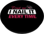 1747214284 nail technician nail tech manicurist nail hustler naildesign popsockets adhesive popgrip.jpg