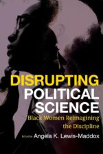 Disrupting political science black women reimagining the discipline black womens wellness.jpg