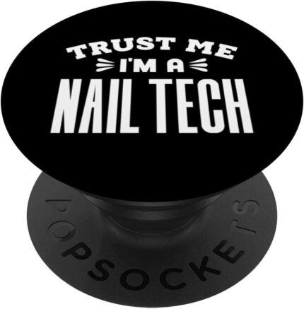 Im the nail tech funny popsockets standard popgrip.jpg