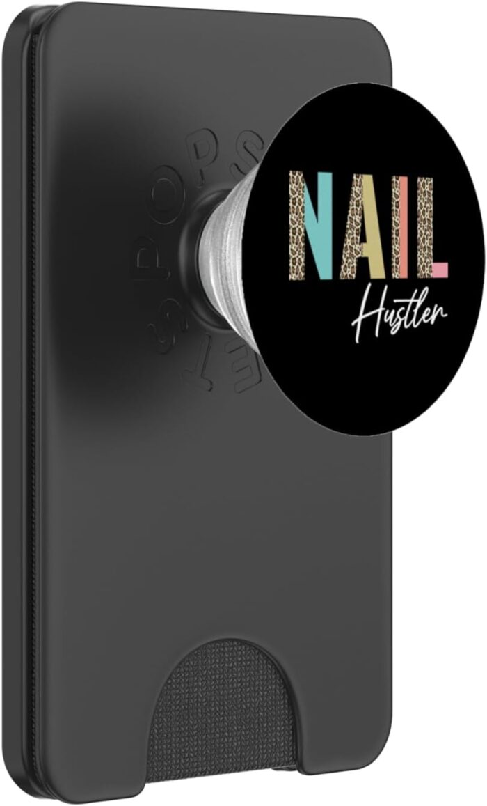 Nail hustler nail technician nail tech manicurist naildesign popsockets popwallet for magsafe.jpg