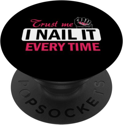 Nail technician nail tech manicurist nail hustler naildesign popsockets adhesive popgrip.jpg