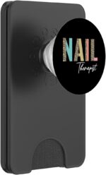 Nail therapist nail technician nail tech nail hustler popsockets popwallet for magsafe.jpg